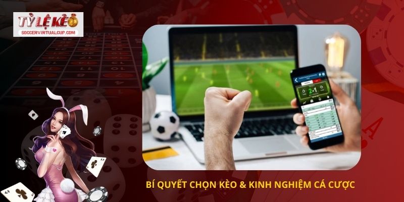 Trang Chủ 106 Bí quyết chọn kèo bóng đá - Kinh nghiệm cá cược