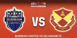 Selangor vs Buriram 0