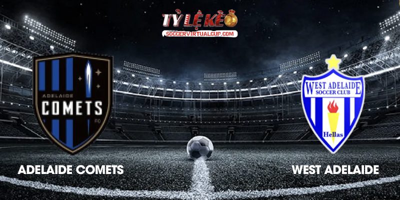 Soi Kèo NPL SA: Adelaide Comets vs West Adelaide - Vòng 14 Lúc 18h Ngày 12/6/2026 1 Adelaide Comets vs West Adelaide