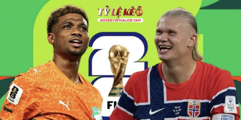Soi Kèo World Cup 26: Bờ Biển Ngà vs Na Uy - Lúc 0h Ngày 1/7/2026 2 Keonhacai 5