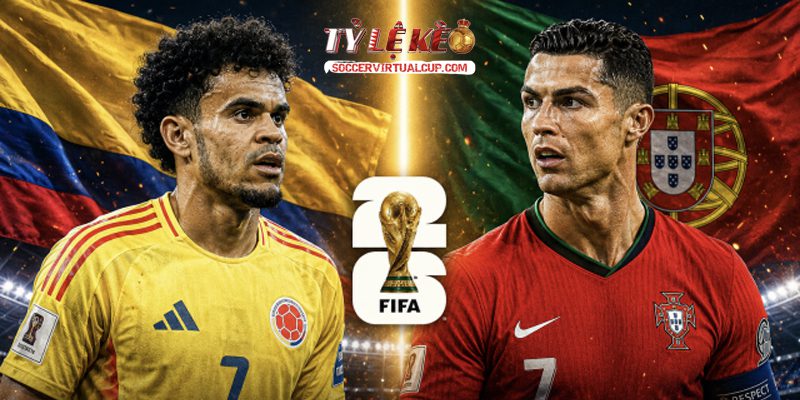 Soi Kèo World Cup 26: Colombia vs Bồ Đào Nha - Lúc 6h30 Ngày 28/6/2026 2 Keonhacai 5