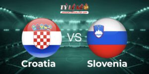 Croatia vs Slovenia