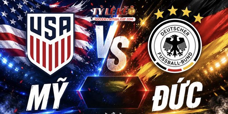 Soi Kèo FIFA Days: Mỹ vs Đức Lúc 1h30 Ngày 7/6/2026 1 Mỹ vs Đức