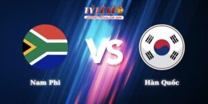 Nam Phi vs Hàn Quốc