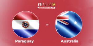Paraguay vs Australia