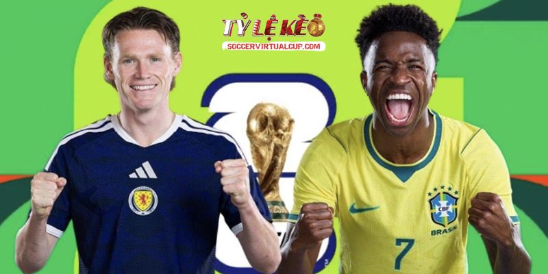 Soi Kèo World Cup 26: Scotland vs Brazil - Lúc 5h Ngày 25/6/2026 2 Keonhacai 5