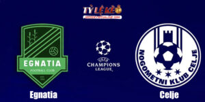 Egnatia vs Celje
