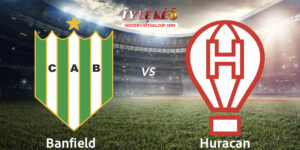 Huracan vs Banfield