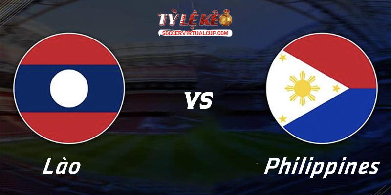 Soi Kèo AFF Cup: Lào vs Philippines - Lúc 17h Ngày 1/8/2026 1 Lào vs Philippines