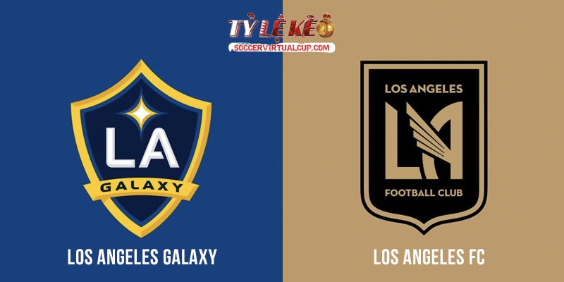 Soi Kèo MLS: Los Angeles Galaxy vs Los Angeles FC - Lúc 9h25 Ngày 18/07/2026 1 Los Angeles Galaxy vs Los Angeles FC