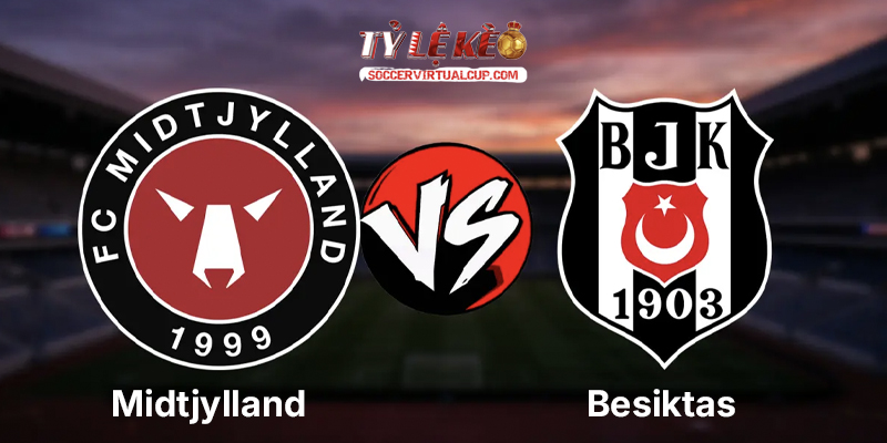 Midtjylland vs Besiktas