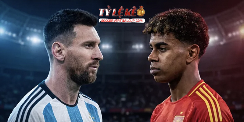 Soi Kèo World Cup 26: Tây Ban Nha vs Argentina - Chung Kết Lúc 2h Ngày 20/7/2026 2 Keonhacai 5