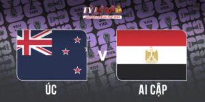 Australia vs Ai Cập
